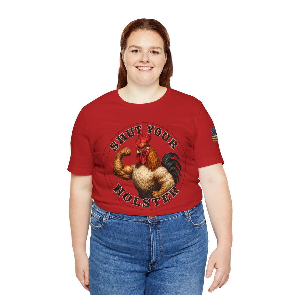 Shut Your Cock Holster T-Shirt