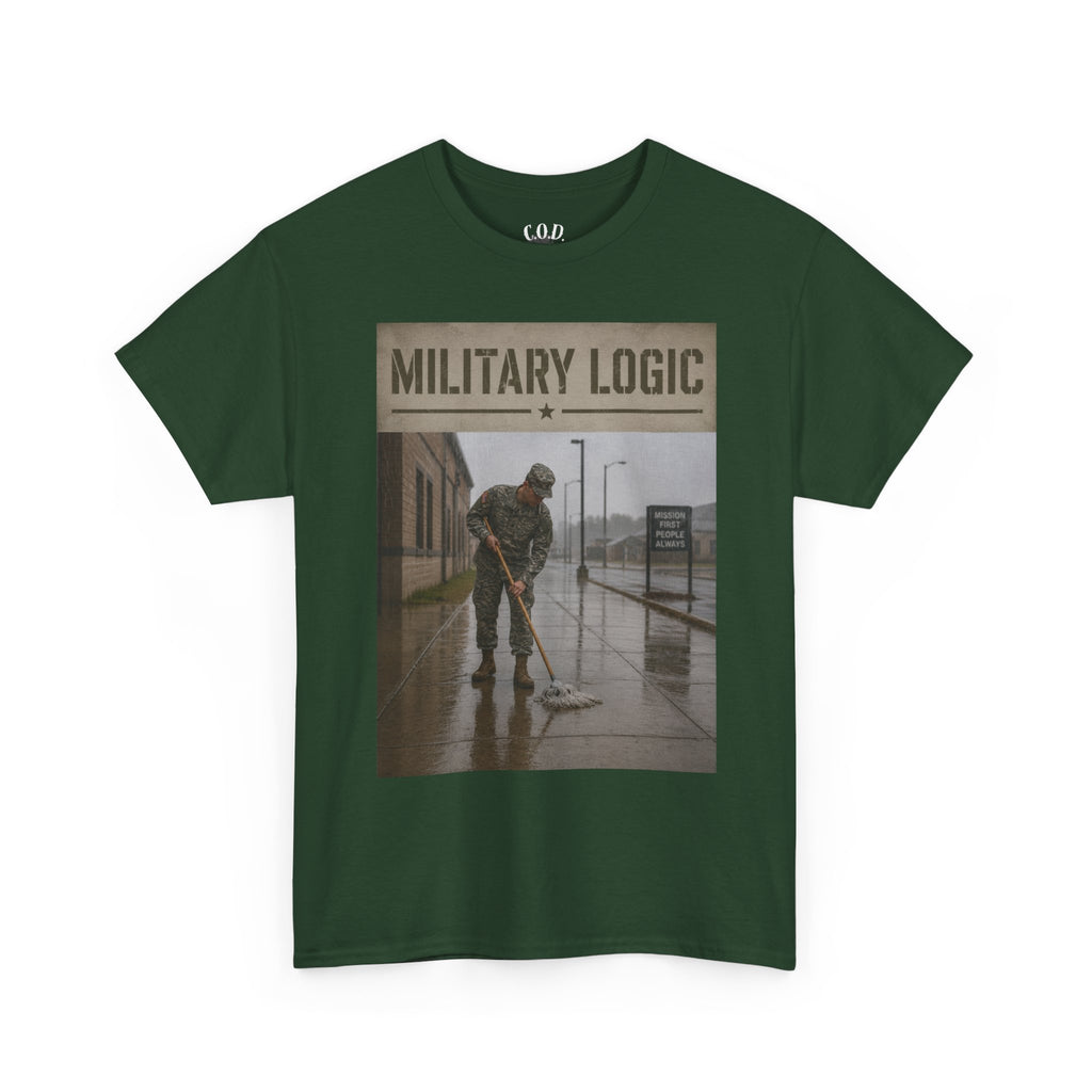 Military Logic T-Shirt — Vintage Military Humor Tee