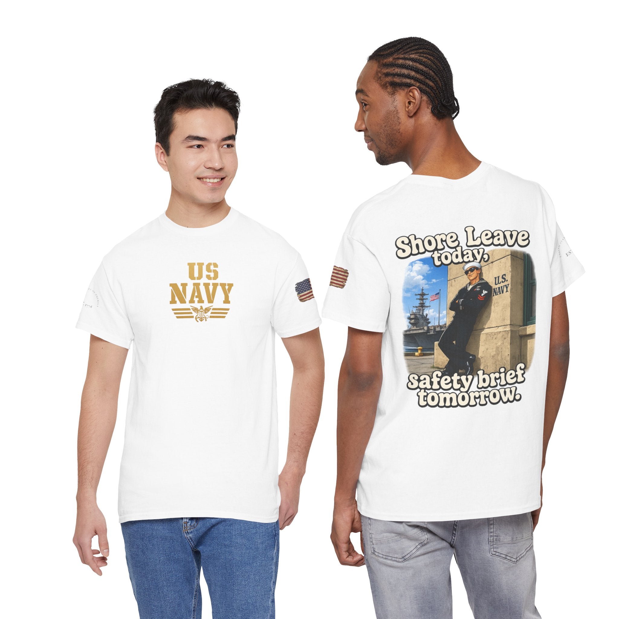 US Navy 'Shore Leave Today, Safety Brief Tomorrow' Graphic Tee