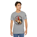 Shut Your Cock Holster T-Shirt