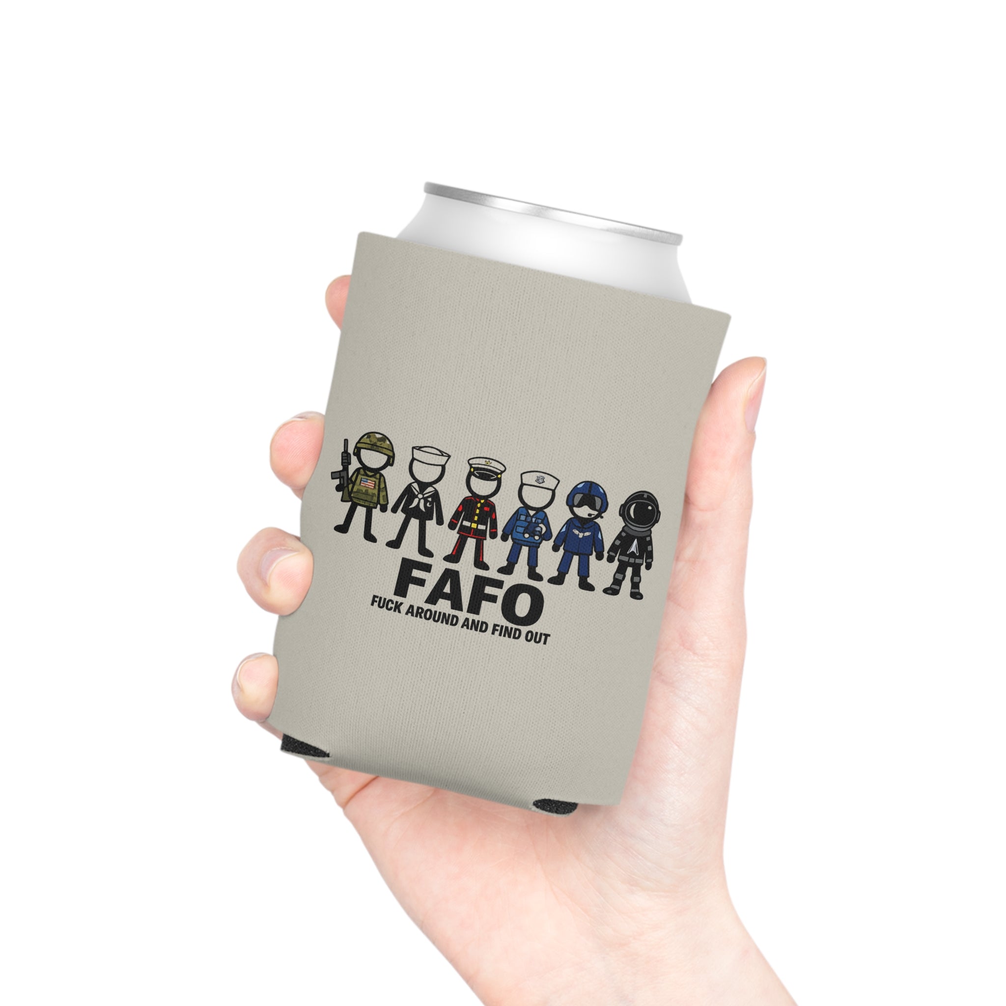 Can Cooler — FAFO "Fuck Around and Find Out" Military & First Responder Can Cooler