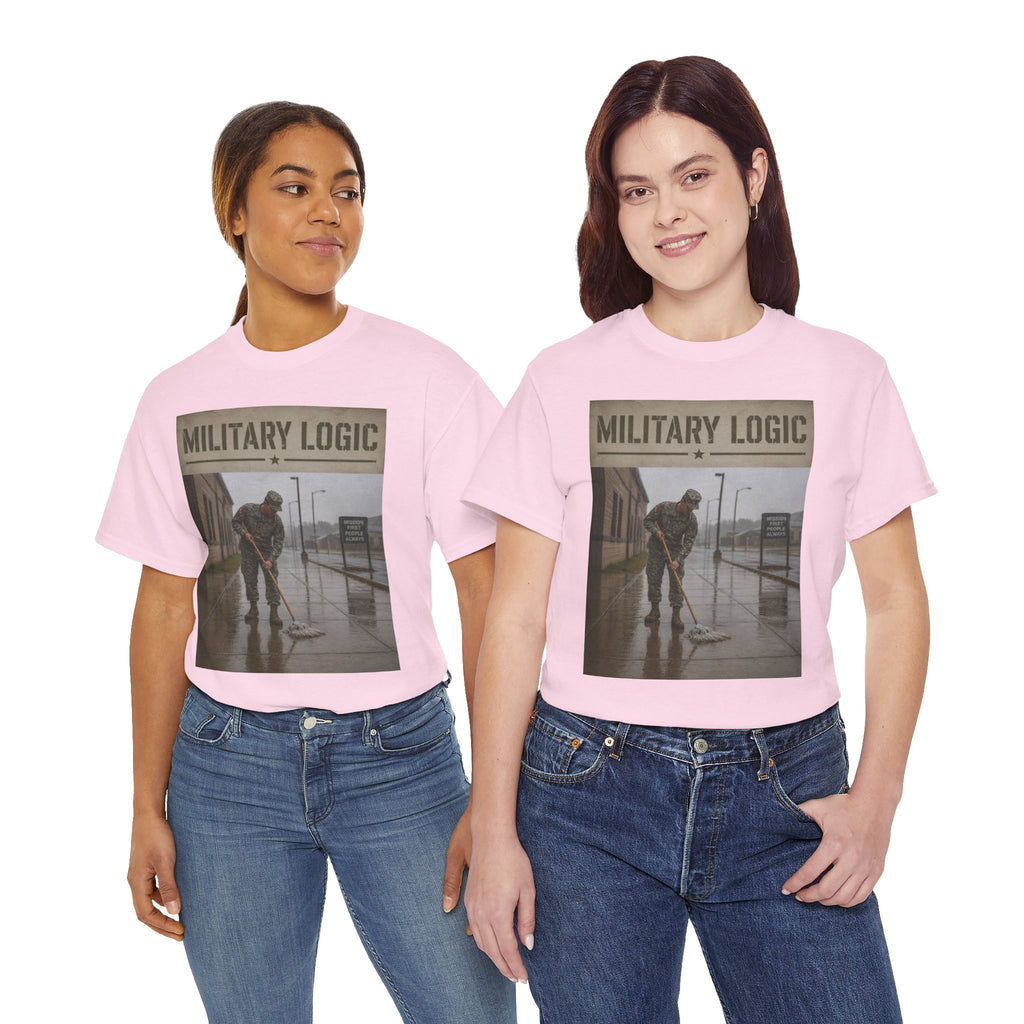 Military Logic T-Shirt — Vintage Military Humor Tee