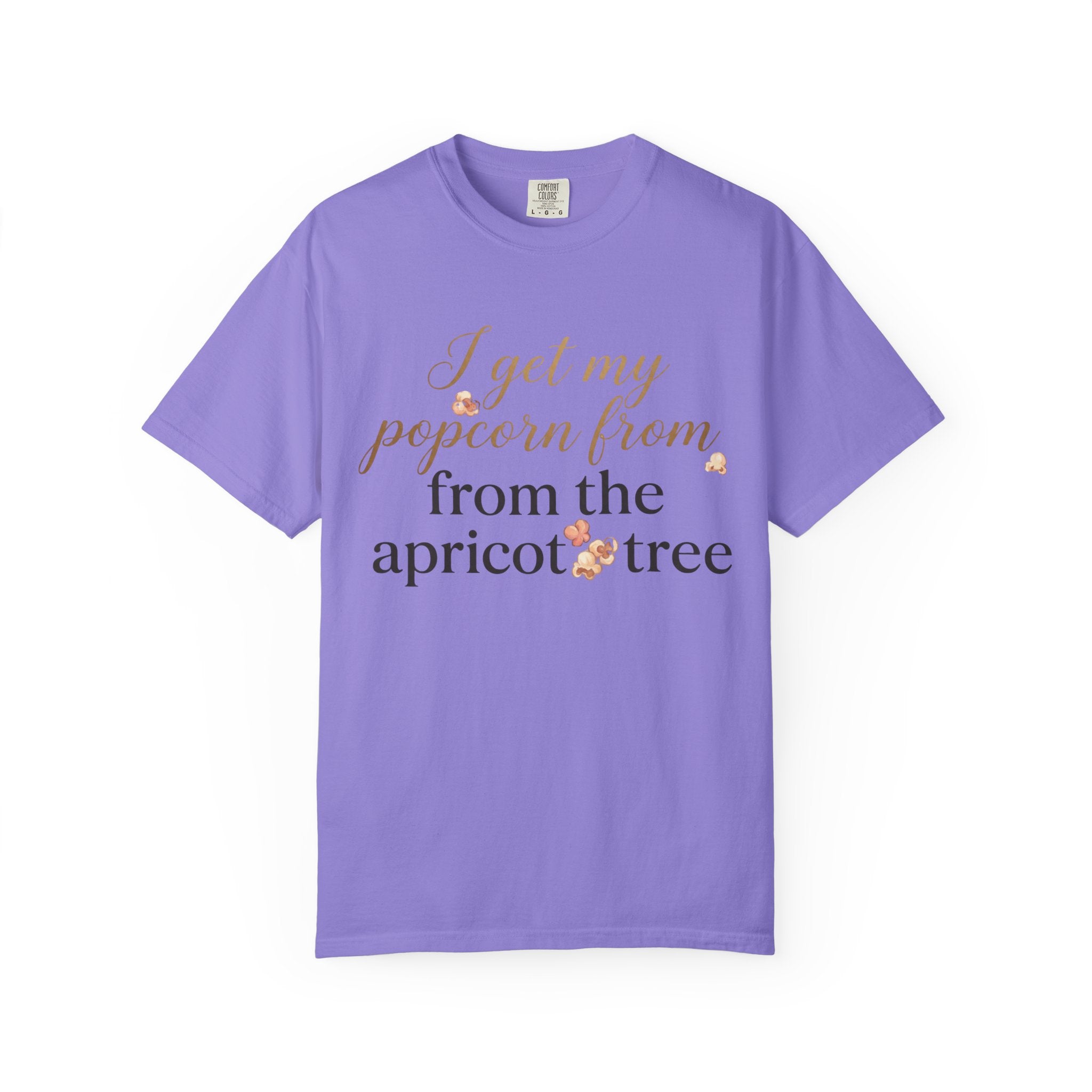 T-Shirt — “I Get My Popcorn From The Apricot Tree” Script Graphic Tee | Hymns | LDS |