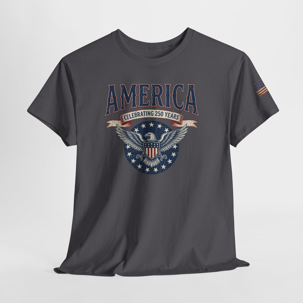 America Patriotic T‑Shirt – "America Celebrating 250 Years" Eagle Emblem