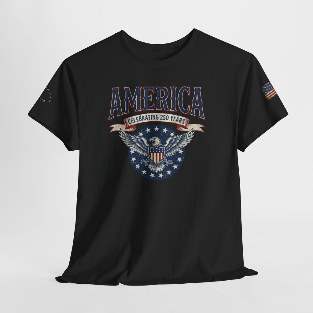 America Patriotic T‑Shirt – "America Celebrating 250 Years" Eagle Emblem