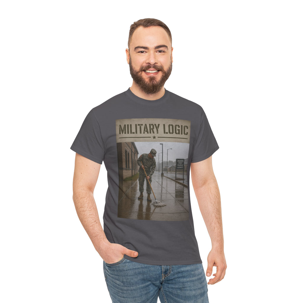 Military Logic T-Shirt — Vintage Military Humor Tee