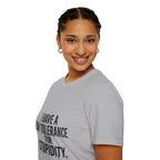 Graphic T-Shirt — "I Have a Low Tolerance for Stupidity" Bold Statement Tee