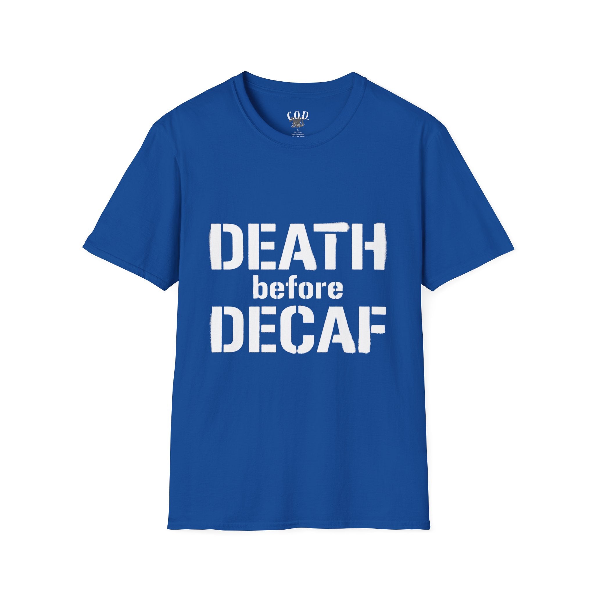 Death Before Decaf T-Shirt — Funny Coffee Lover Tee