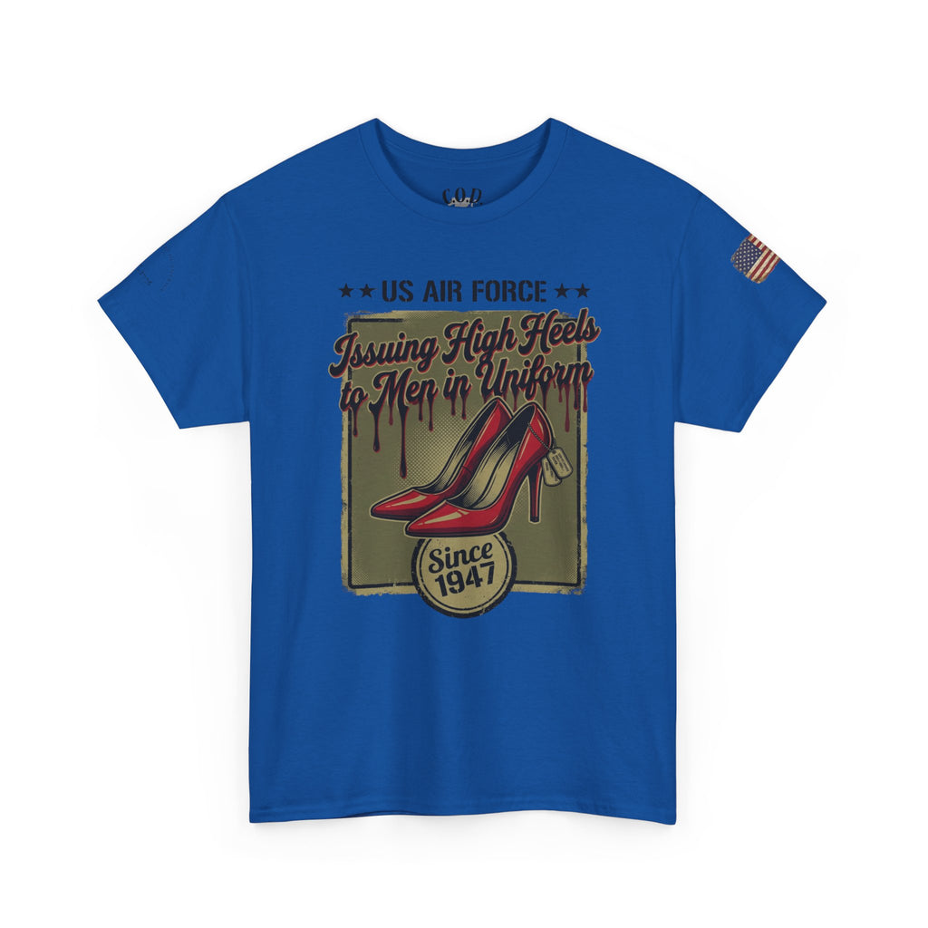 US Air Force 'Issuing High Heels' Graphic T-Shirt