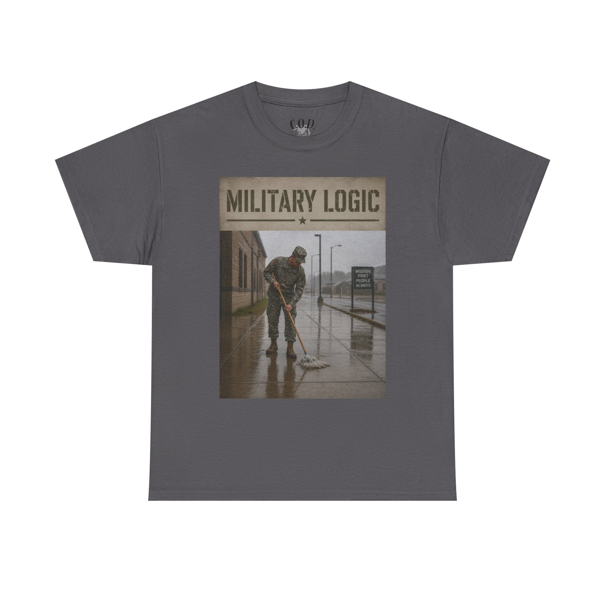 Military Logic T-Shirt — Vintage Military Humor Tee