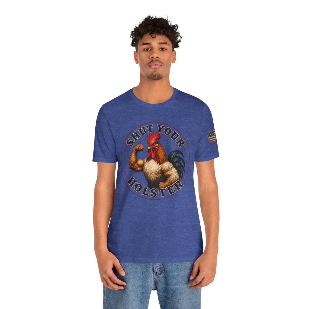 Shut Your Cock Holster T-Shirt