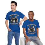 T-Shirt — "E-4 Mafia" Graphic Tee: "When You Want It Done, But You Don’t Care How" Vintage-Style Food Humor