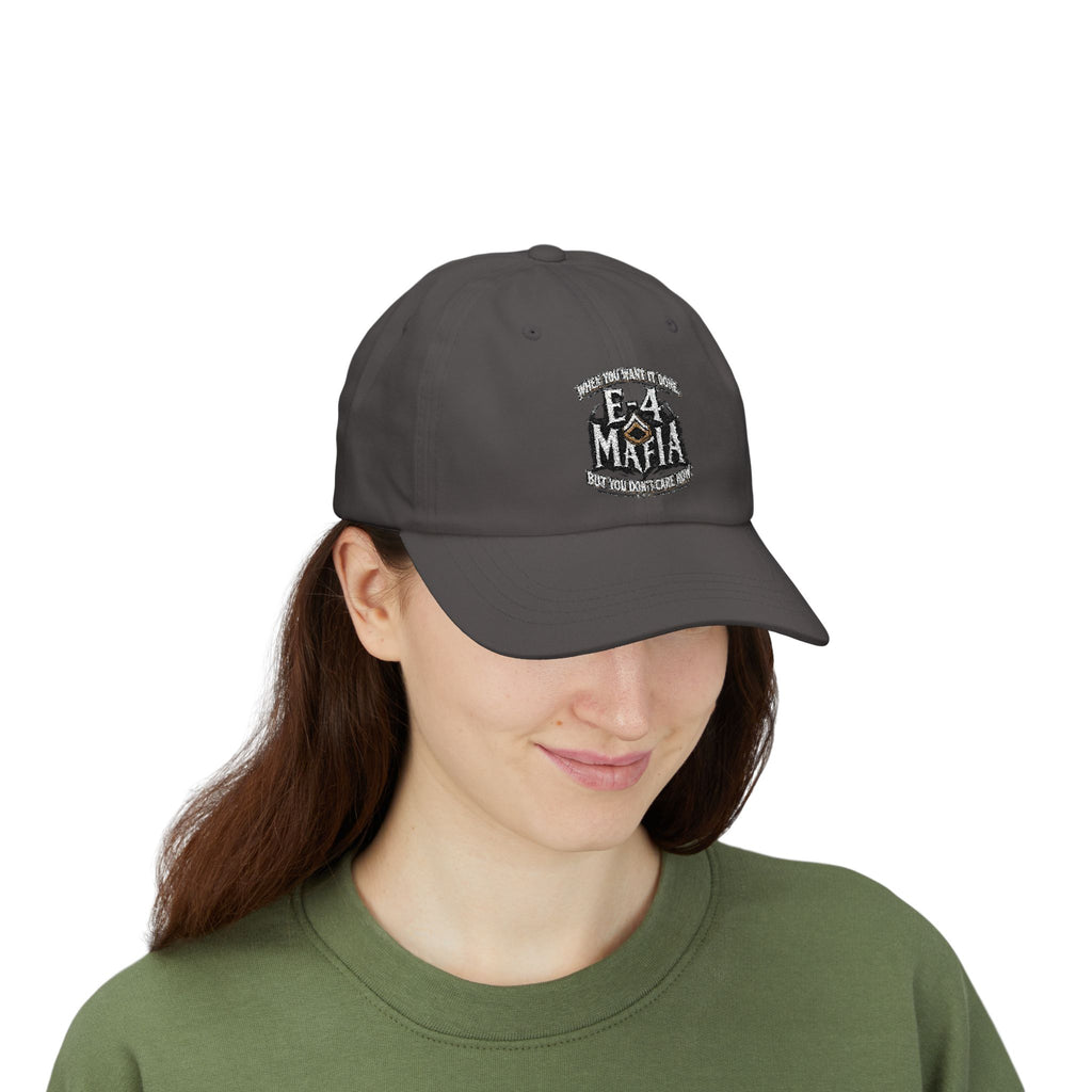 E-4 Mafia' Embroidered Classic Baseball Hat