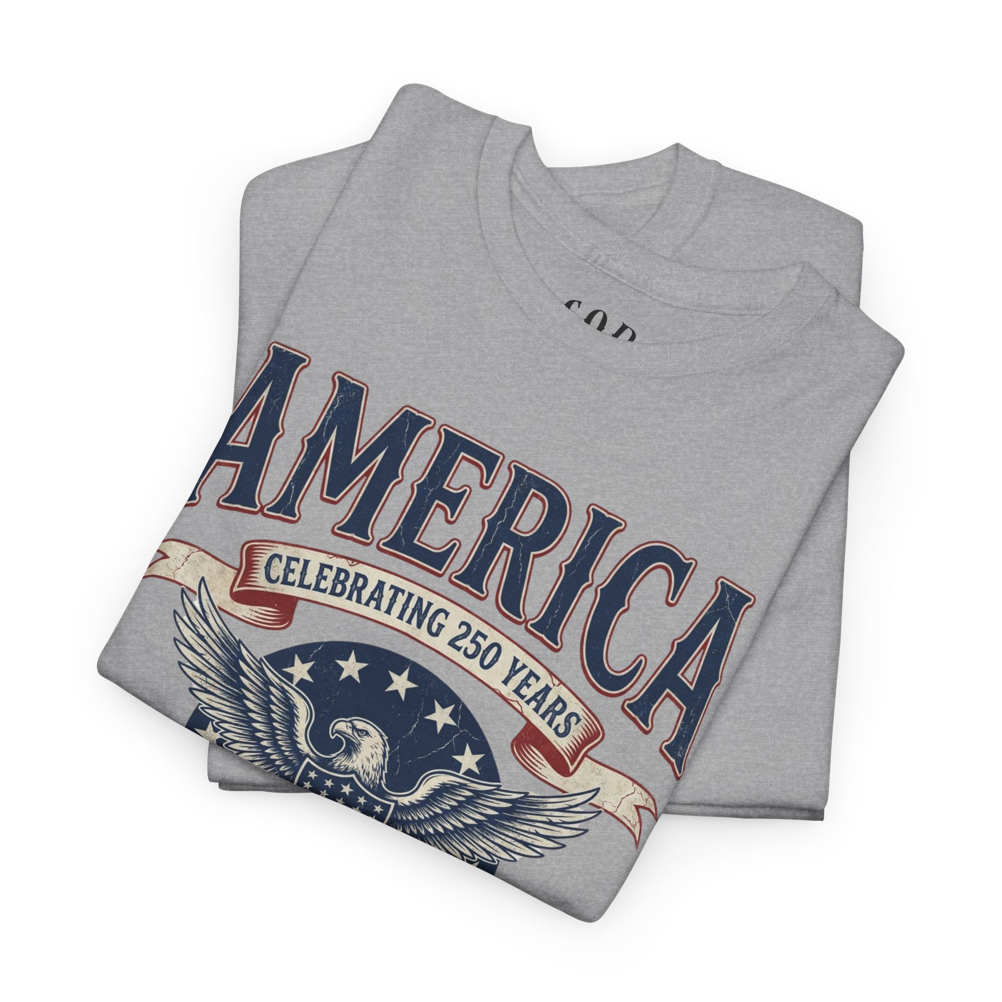 America Patriotic T‑Shirt – "America Celebrating 250 Years" Eagle Emblem