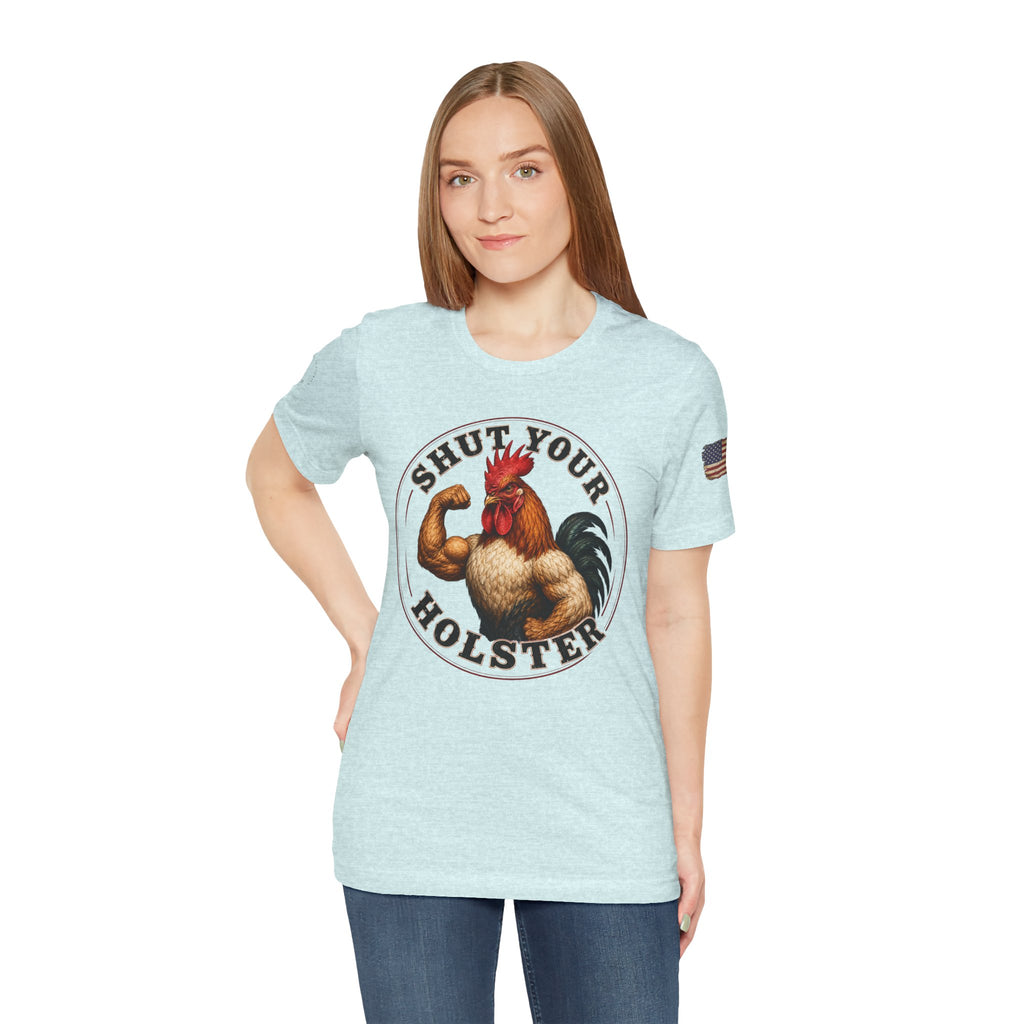 Shut Your Cock Holster T-Shirt