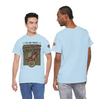 US Air Force 'Issuing High Heels' Graphic T-Shirt