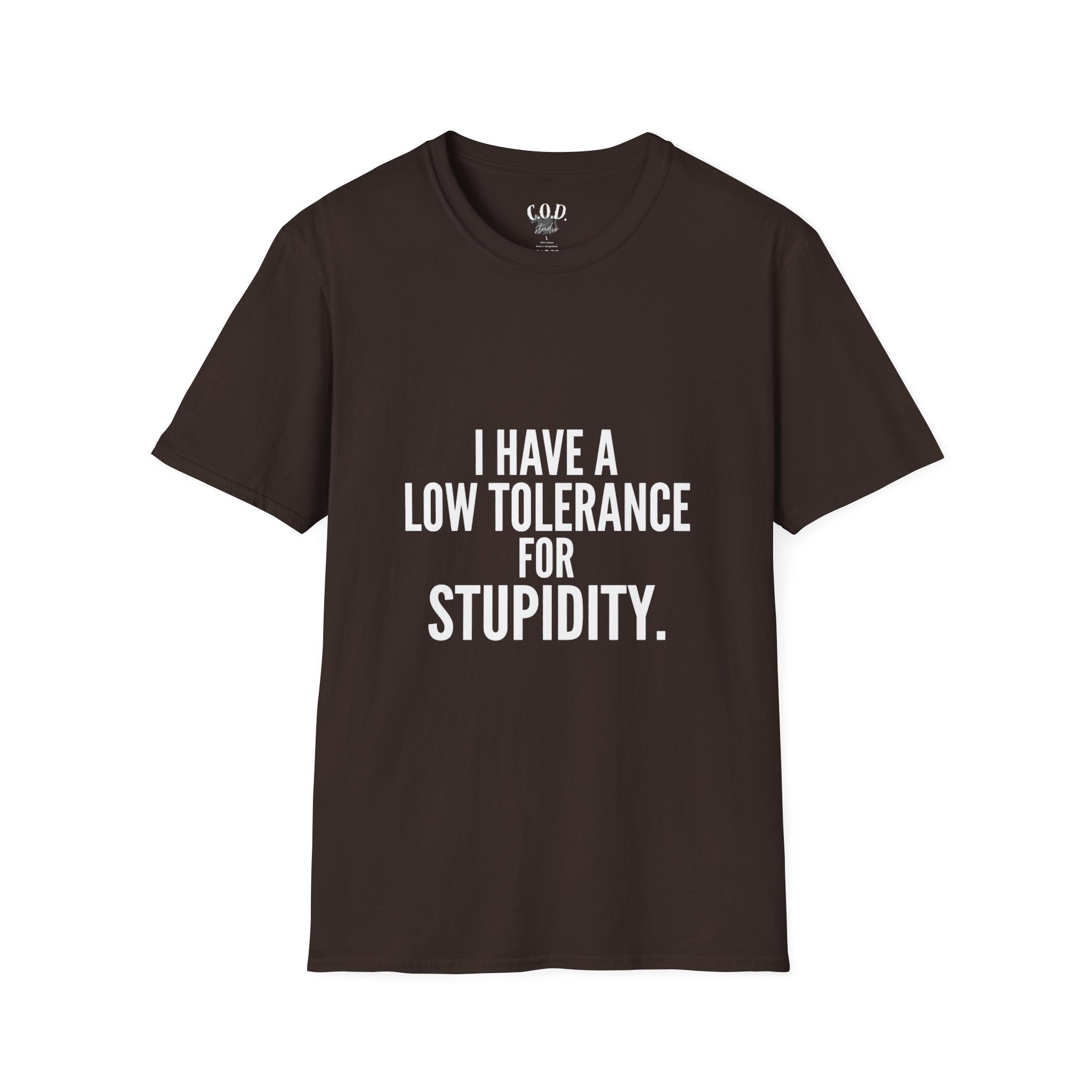 Graphic T-Shirt — "I Have a Low Tolerance for Stupidity" Bold Statement Tee