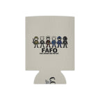 Can Cooler — FAFO "Fuck Around and Find Out" Military & First Responder Can Cooler
