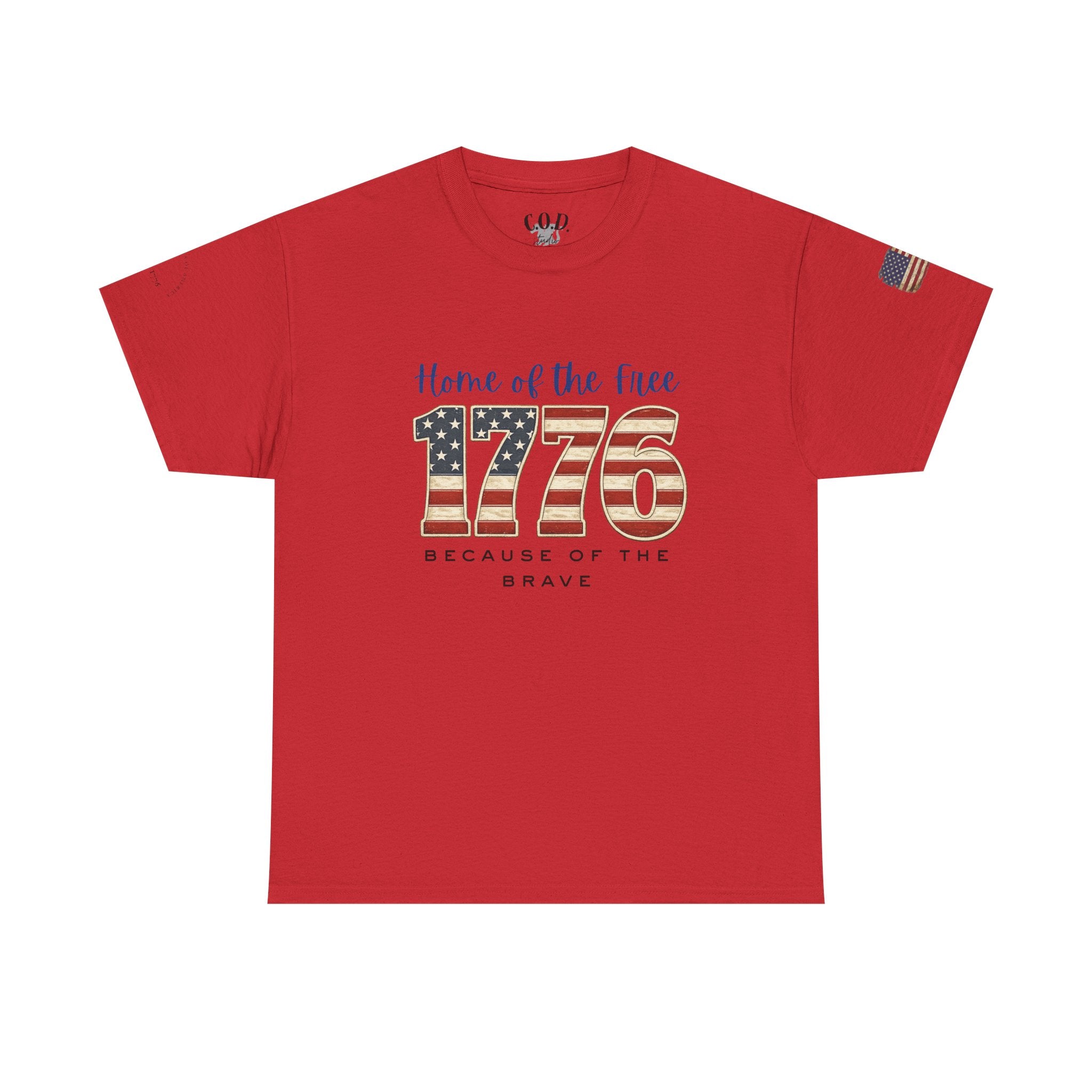 1776 American Flag Tee — "Home of the Free, Because of the Brave" Patriotic T-Shirt