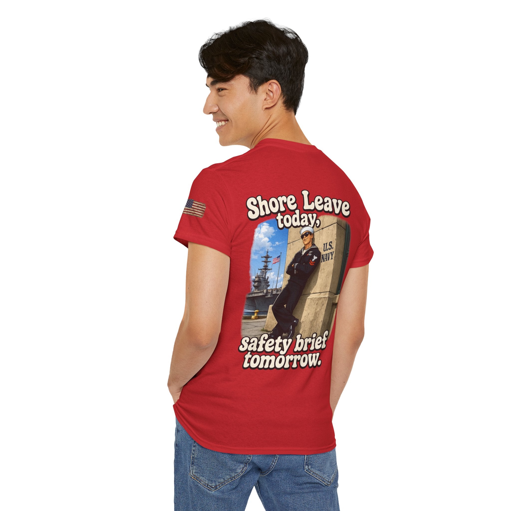 US Navy 'Shore Leave Today, Safety Brief Tomorrow' Graphic Tee
