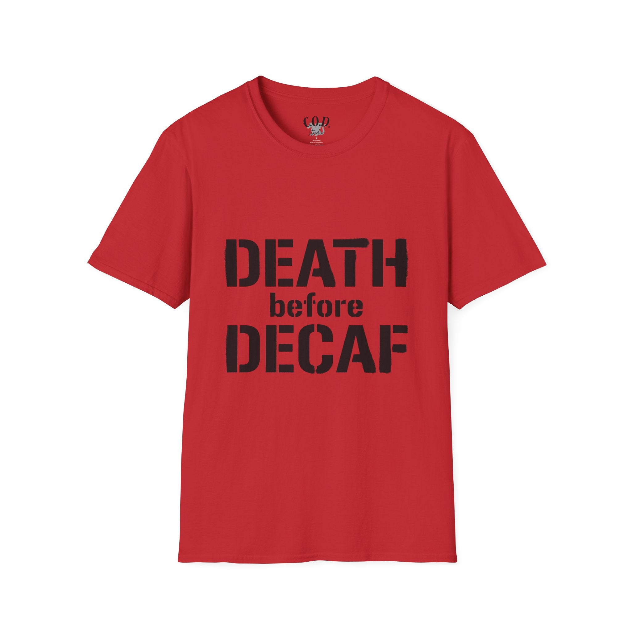 Death Before Decaf T-Shirt — Funny Coffee Lover Tee