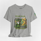 Drink local, Drink well T-Shirt | St. Patrick's Day Wizard beer design