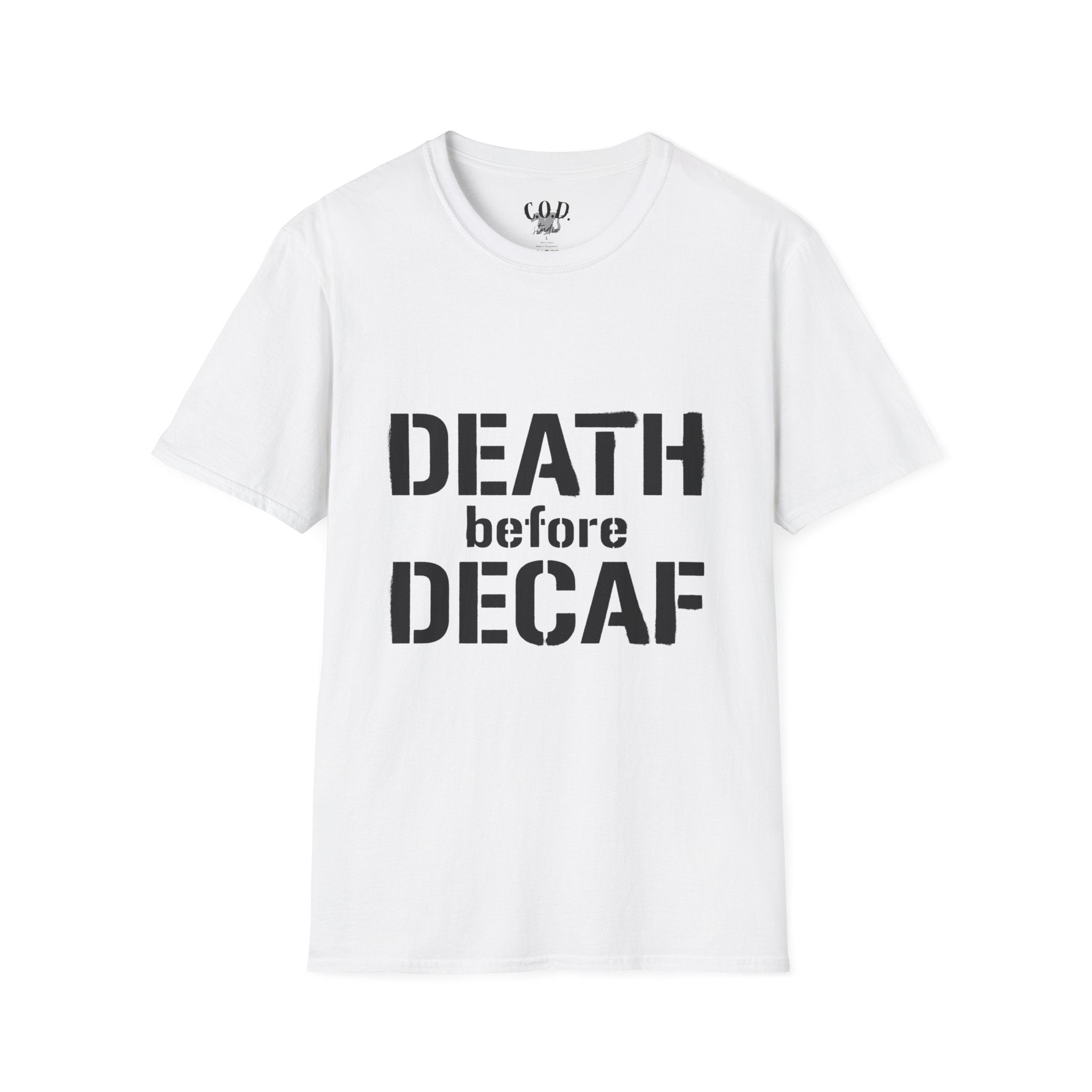Death Before Decaf T-Shirt — Funny Coffee Lover Tee