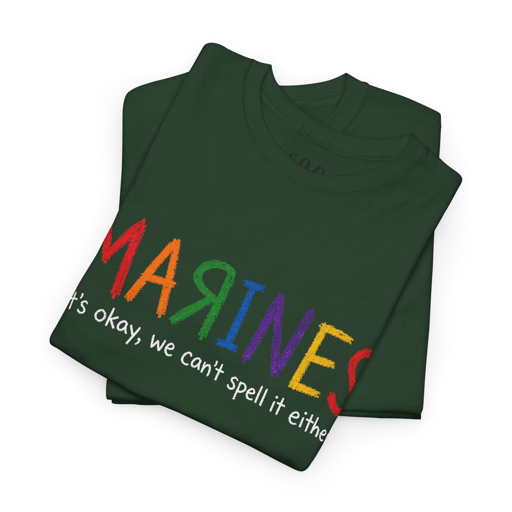 Marines Crayon Tee — “It’s okay, we can’t spell it either” Military Humor T-Shirt