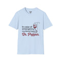 Dr Pepper T-Shirt — "In Case of Emergency My Blood Type Is Dr. Pepper" Funny Soda Tee