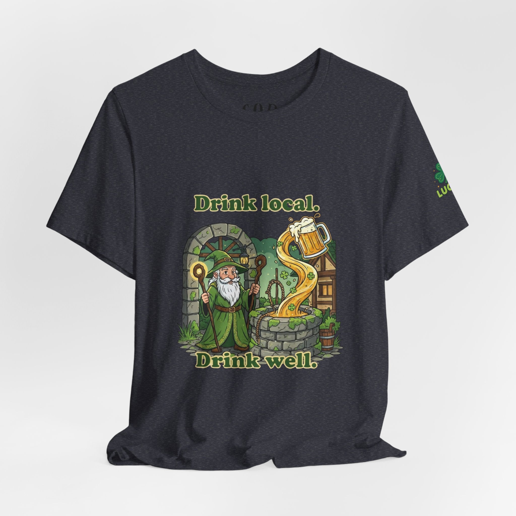 Drink local, Drink well T-Shirt | St. Patrick's Day Wizard beer design