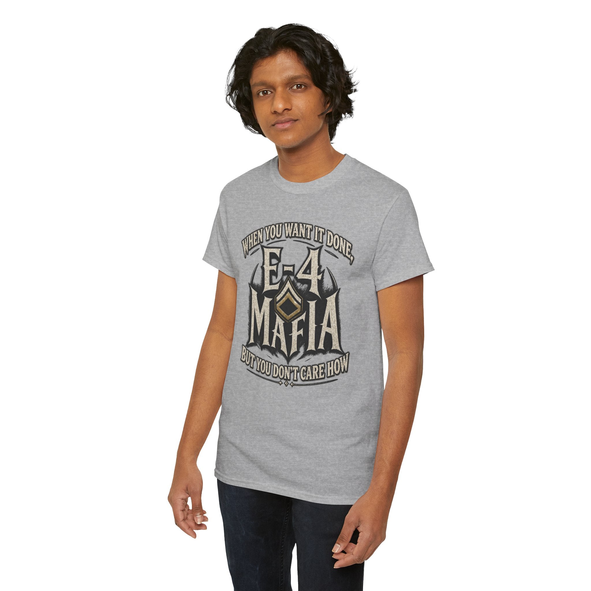 T-Shirt — "E-4 Mafia" Graphic Tee: "When You Want It Done, But You Don’t Care How" Vintage-Style Food Humor
