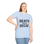 Death Before Decaf T-Shirt — Funny Coffee Lover Tee