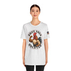 Shut Your Cock Holster T-Shirt