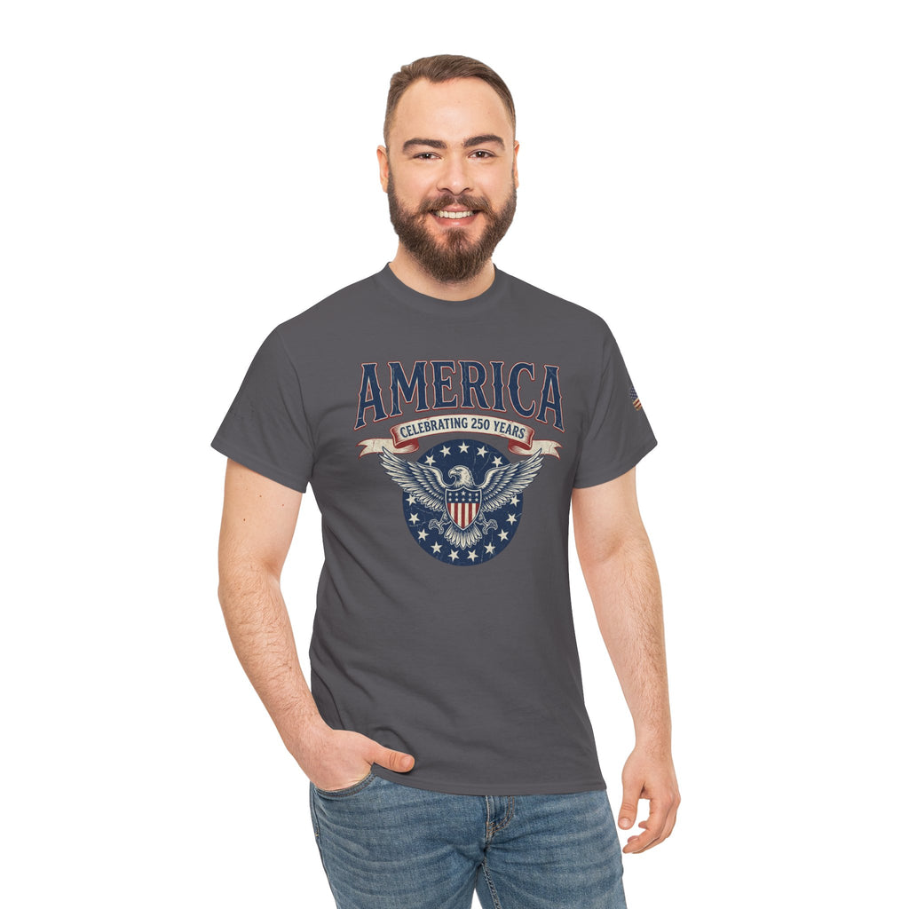America Patriotic T‑Shirt – "America Celebrating 250 Years" Eagle Emblem