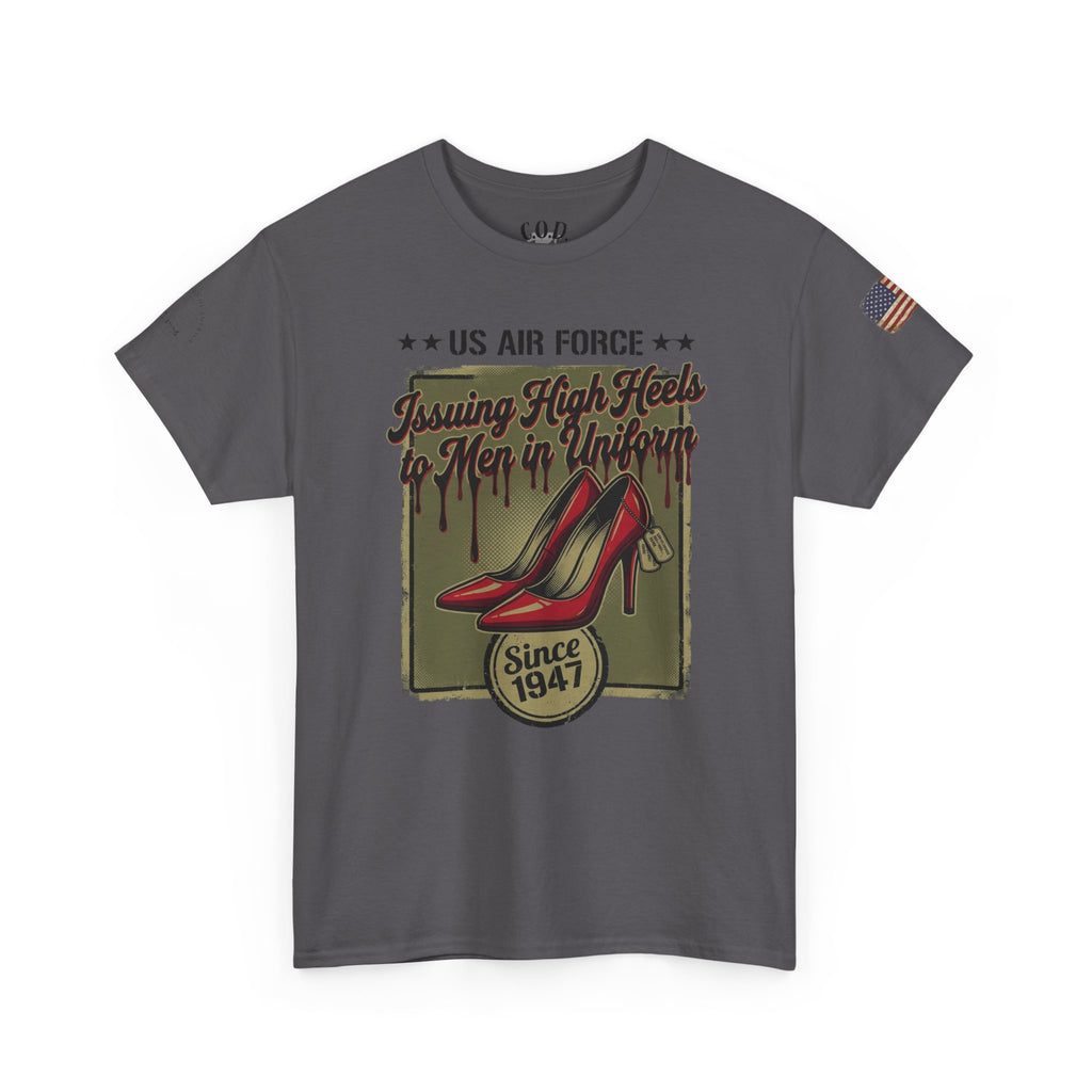 US Air Force 'Issuing High Heels' Graphic T-Shirt