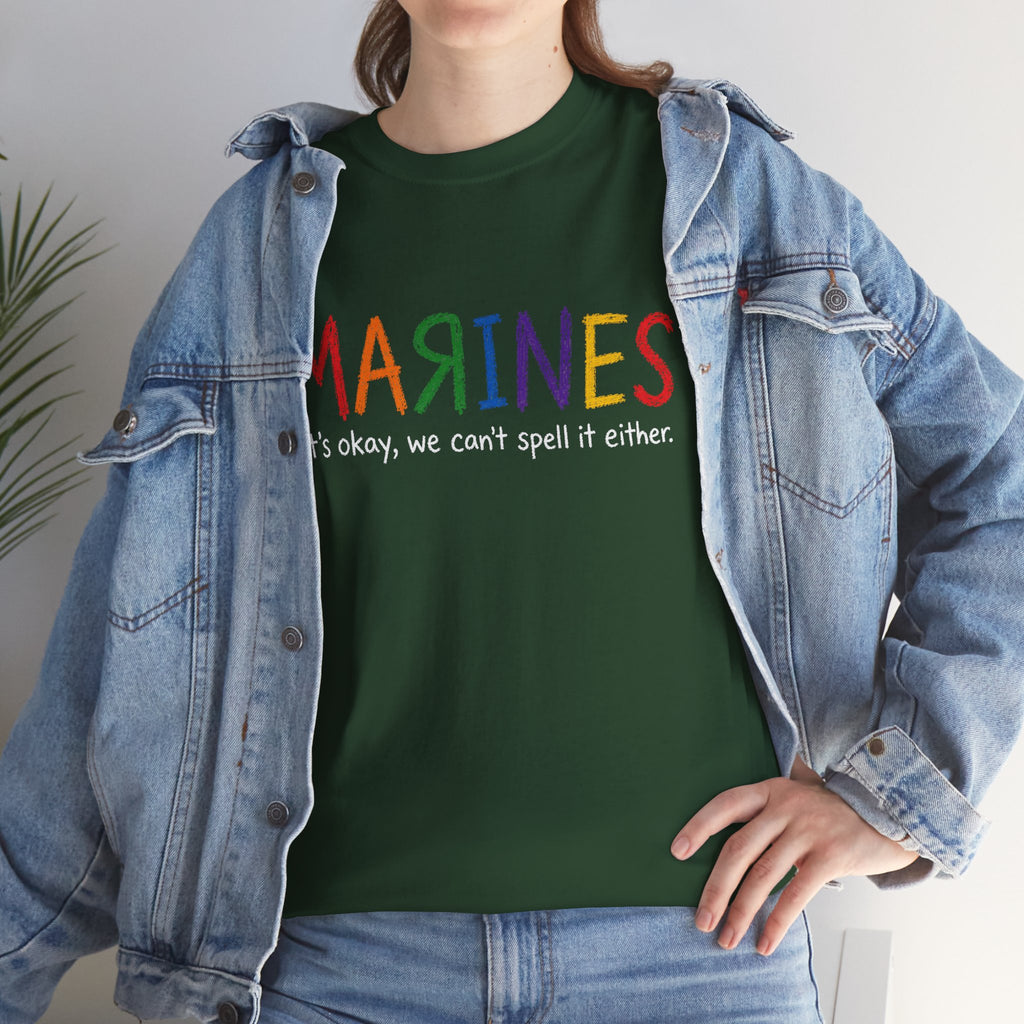 Marines Crayon Tee — “It’s okay, we can’t spell it either” Military Humor T-Shirt