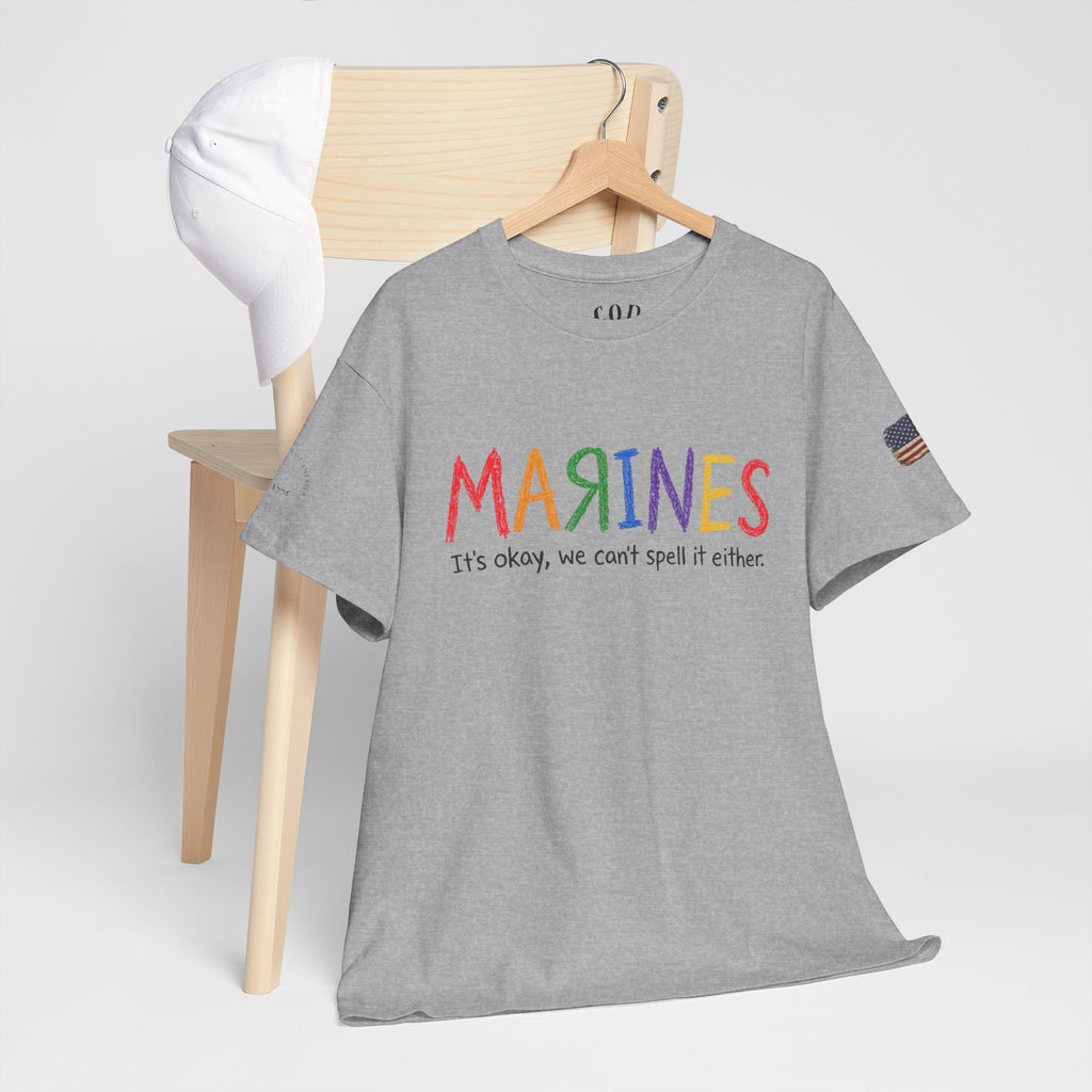 Marines Crayon Tee — “It’s okay, we can’t spell it either” Military Humor T-Shirt