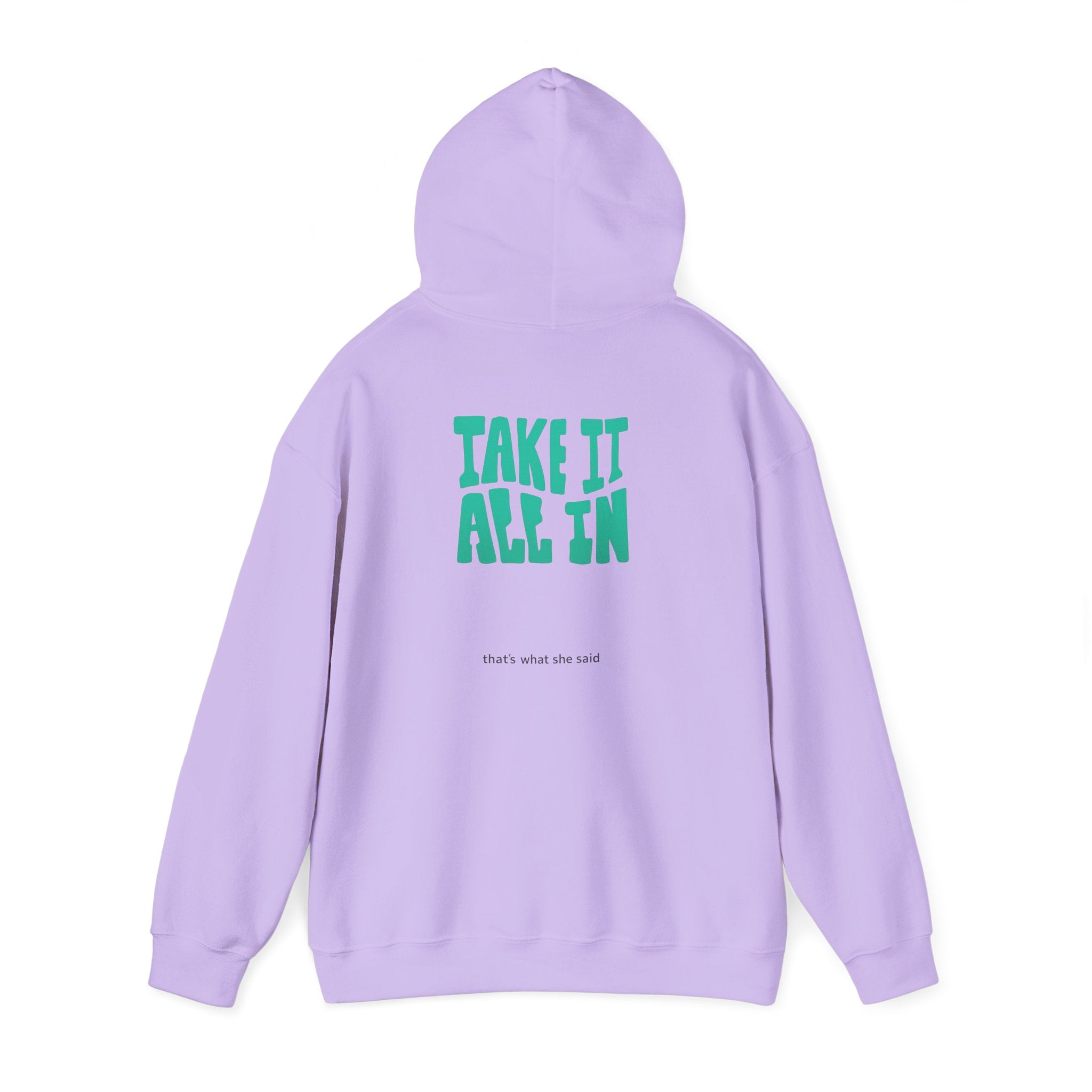 Take It All In | That's What She Said | Sarcasm
