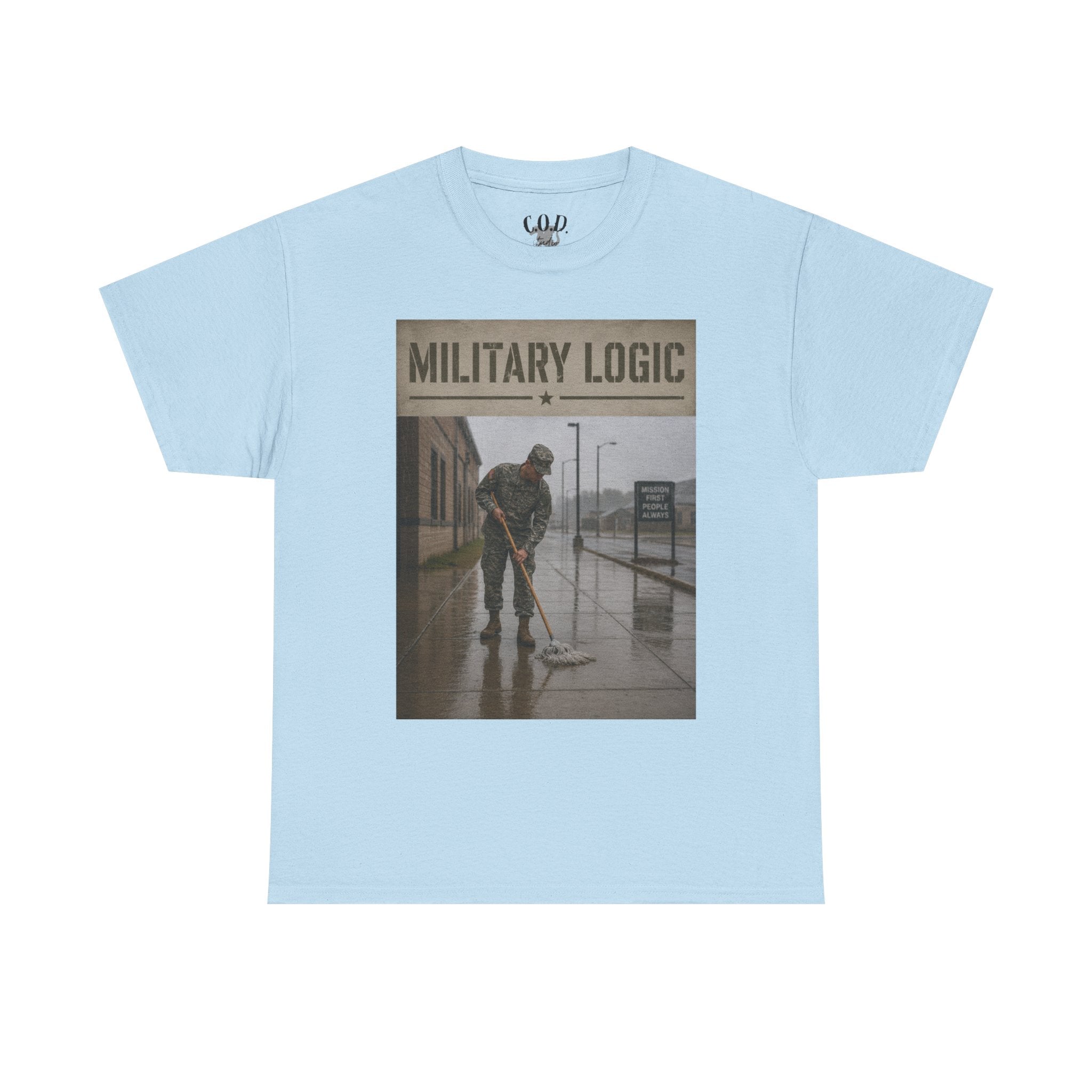 Military Logic T-Shirt — Vintage Military Humor Tee