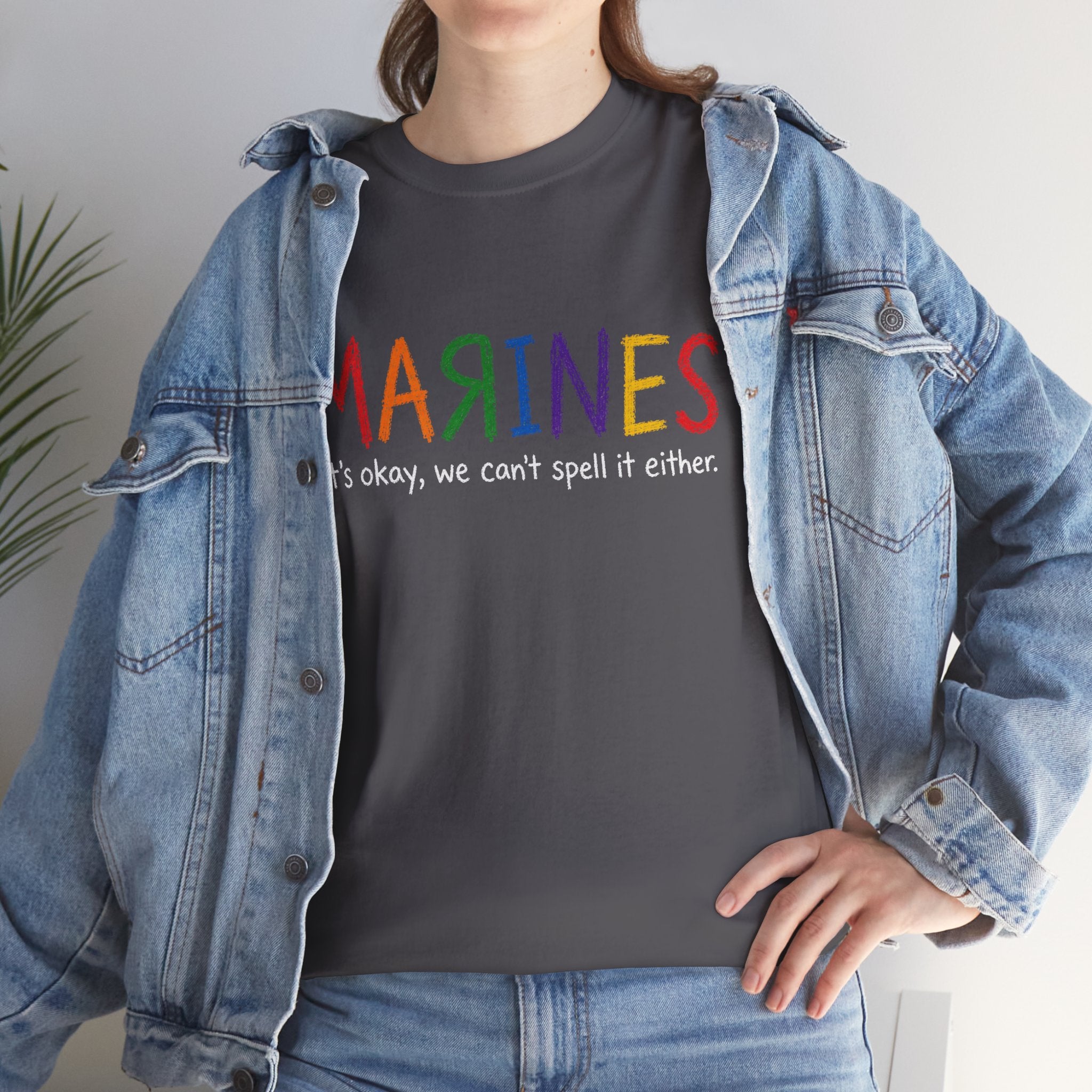 Marines Crayon Tee — “It’s okay, we can’t spell it either” Military Humor T-Shirt
