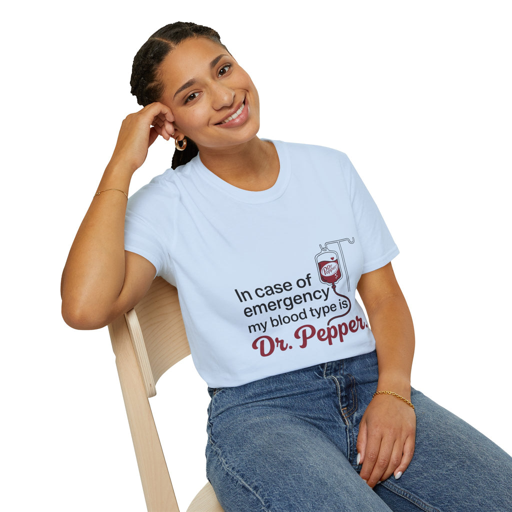 Dr Pepper T-Shirt — "In Case of Emergency My Blood Type Is Dr. Pepper" Funny Soda Tee