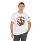 Shut Your Cock Holster T-Shirt