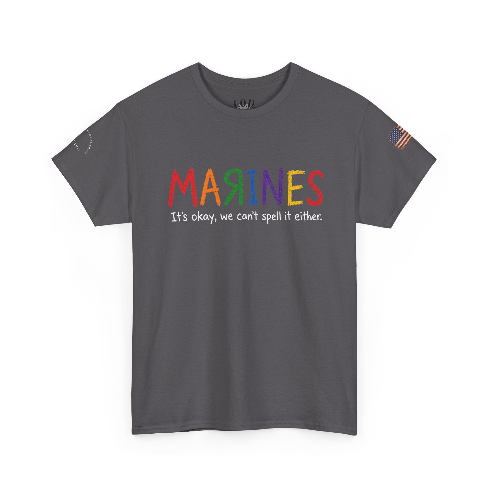 Marines Crayon Tee — “It’s okay, we can’t spell it either” Military Humor T-Shirt