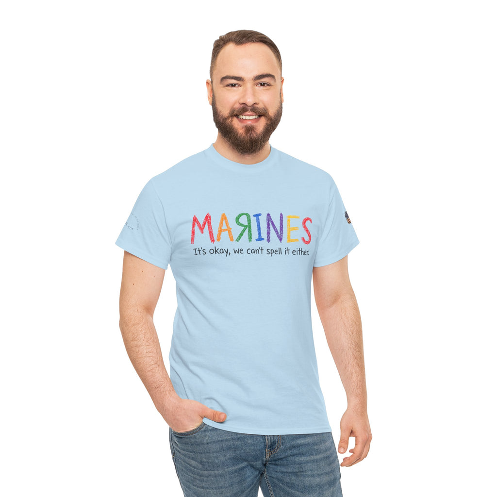 Marines Crayon Tee — “It’s okay, we can’t spell it either” Military Humor T-Shirt