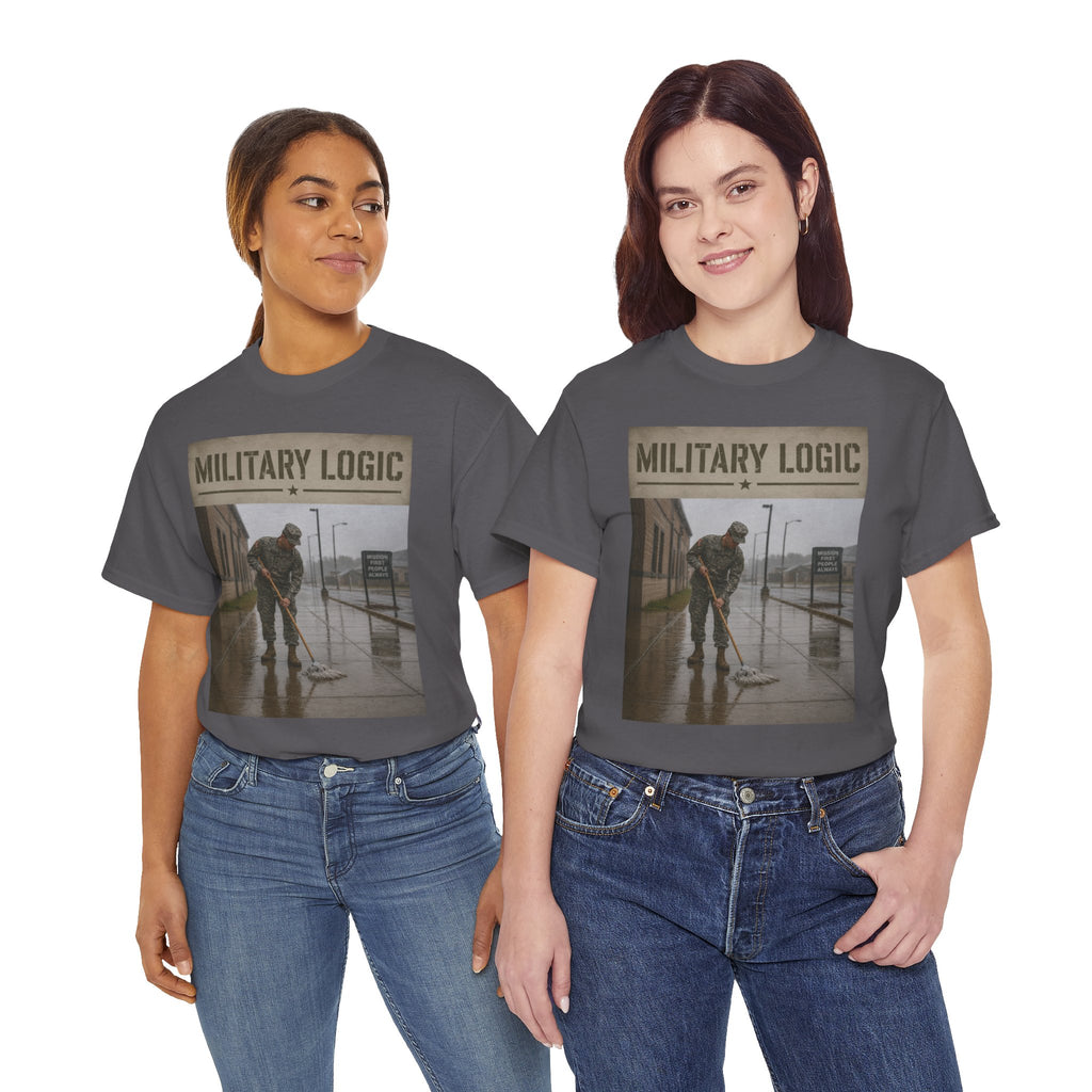 Military Logic T-Shirt — Vintage Military Humor Tee