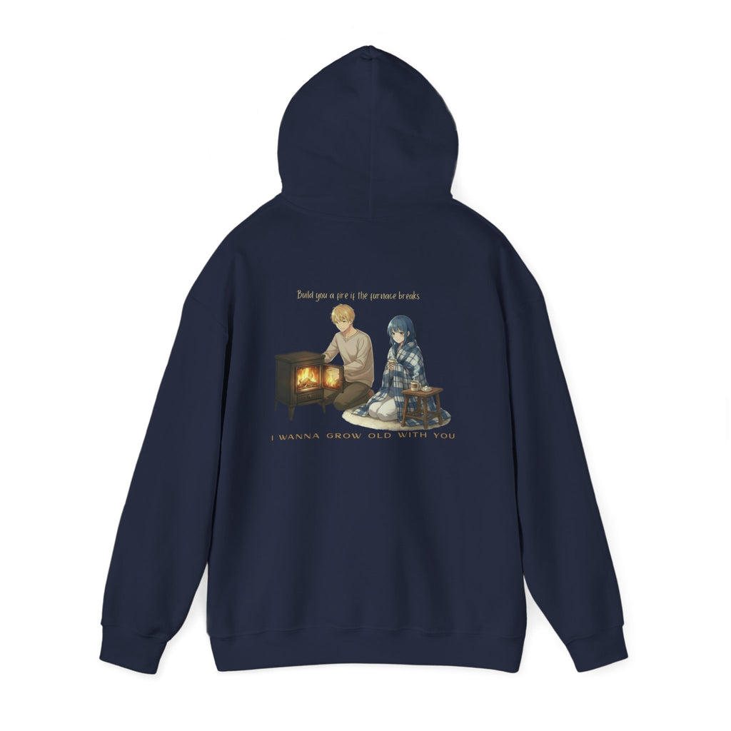 Fire if the Furnace breaks | Wedding Singer | I Wanna Grow Old With You Sweatshirt