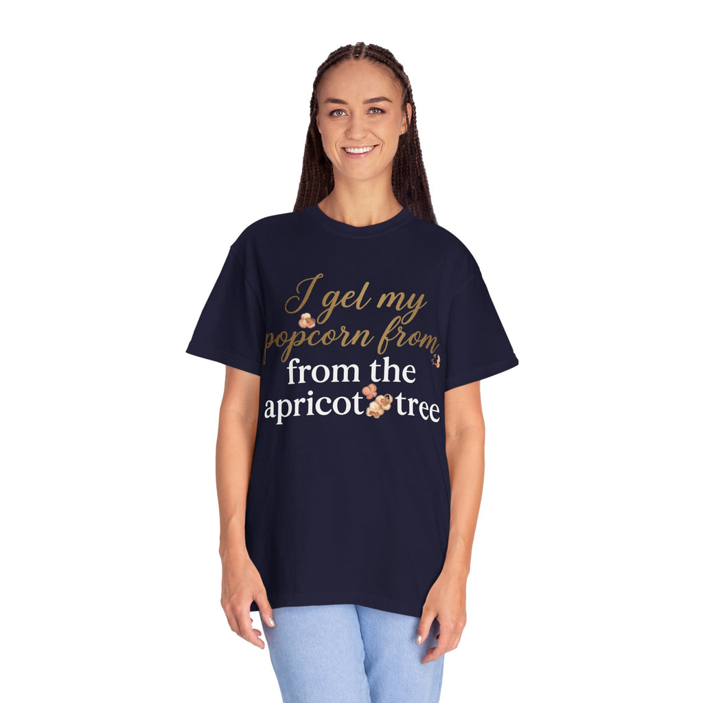 T-Shirt — “I Get My Popcorn From The Apricot Tree” Script Graphic Tee | Hymns | LDS |