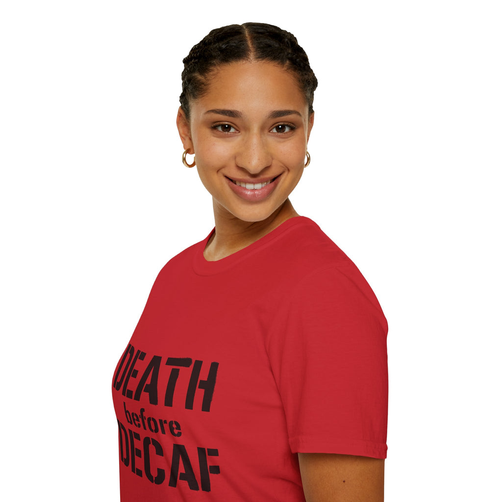 Death Before Decaf T-Shirt — Funny Coffee Lover Tee