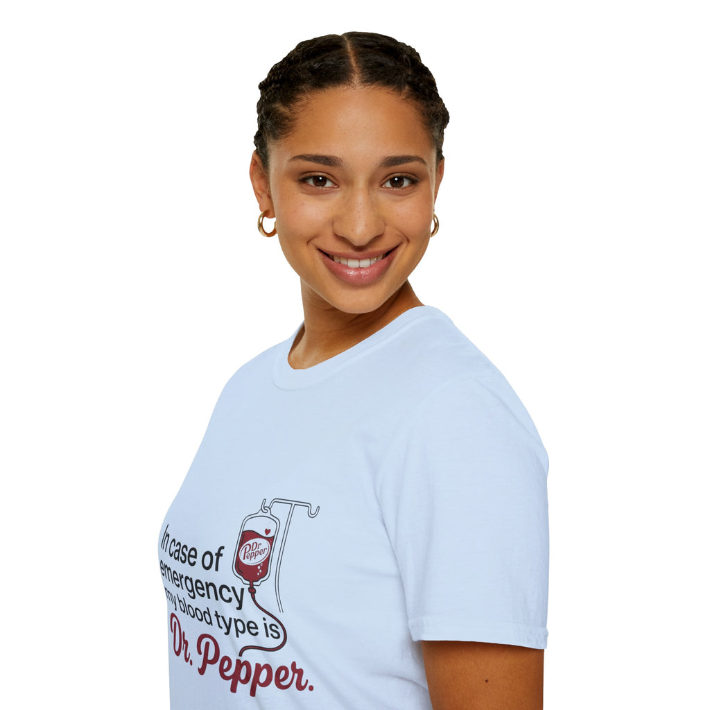 Dr Pepper T-Shirt — "In Case of Emergency My Blood Type Is Dr. Pepper" Funny Soda Tee