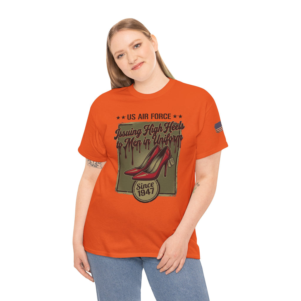 US Air Force 'Issuing High Heels' Graphic T-Shirt